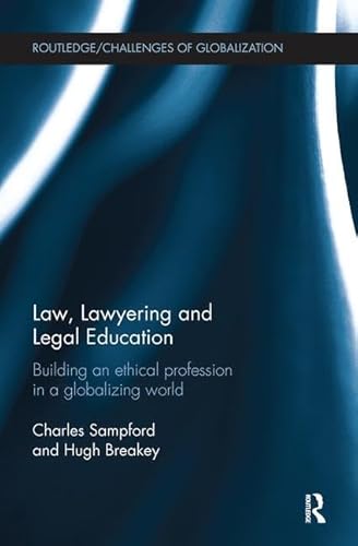 Beispielbild fr Law, Lawyering and Legal Education zum Verkauf von Blackwell's
