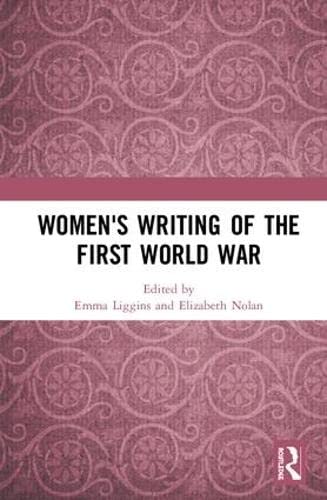 Beispielbild fr Women's Writing of the First World War zum Verkauf von Blackwell's