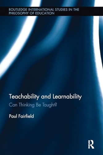 9781138600287: Teachability and Learnability
