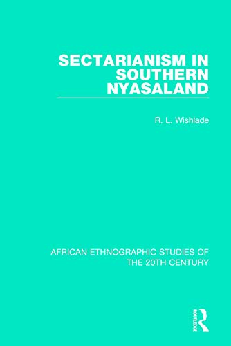 Stock image for Sectarianism in Southern Nyasaland for sale by Blackwell's