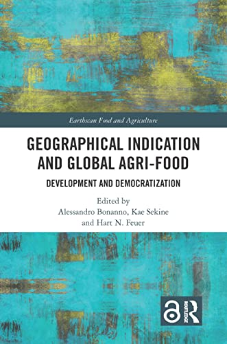 Beispielbild fr Geographical Indication And Global Agri-Food zum Verkauf von Basi6 International