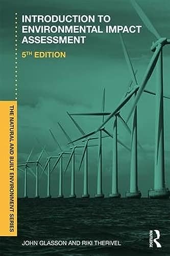 Beispielbild fr Introduction To Environmental Impact Assessment (Natural and Built Environment Series) zum Verkauf von WorldofBooks