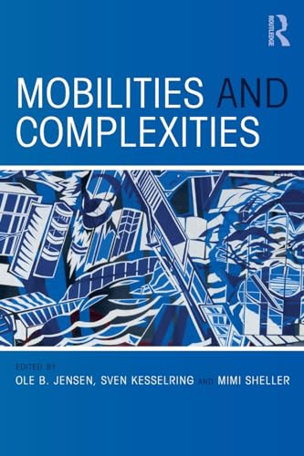 Beispielbild fr Mobilities and Complexities zum Verkauf von Reuseabook