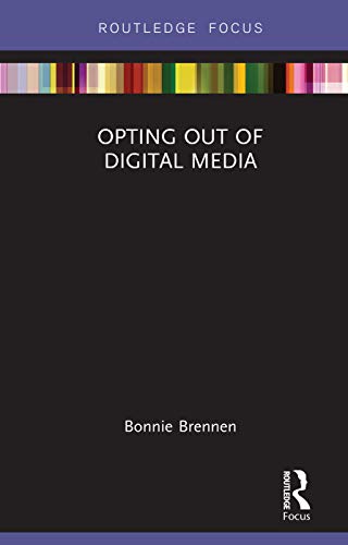 Beispielbild fr Opting Out of Digital Media (Disruptions) zum Verkauf von Chiron Media