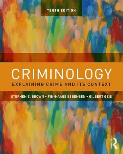 Stock image for Criminology: Explaining Crime and Its Context for sale by HPB-Red