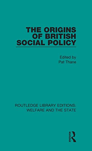 Stock image for The Origins of British Social Policy for sale by Blackwell's