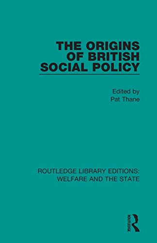 Beispielbild fr The Origins of British Social Policy zum Verkauf von Blackwell's
