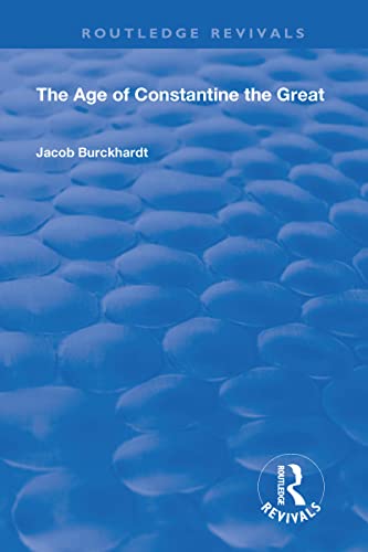 9781138602168: The Age of Constantine the Great (1949)