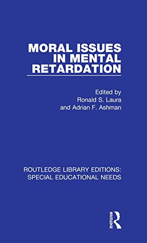 Stock image for Moral Issues in Mental Retardation for sale by Blackwell's