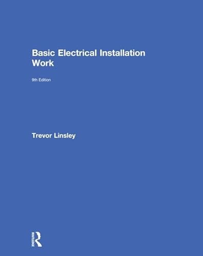 Stock image for Basic Electrical Installation Work 2365 Edition, 9th ed for sale by Chiron Media