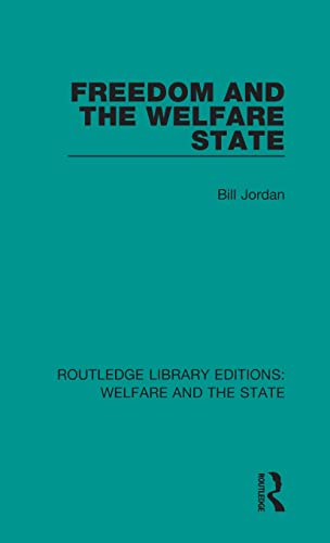 9781138603691: Freedom and the Welfare State