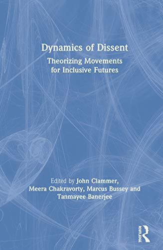 Stock image for Dynamics of Dissent: Theorizing Movements for Inclusive Futures for sale by Chiron Media