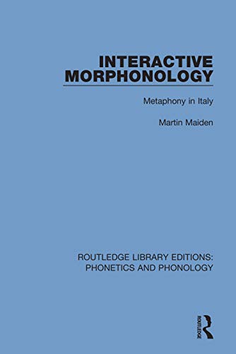 Imagen de archivo de Interactive Morphonology: Metaphony in Italy a la venta por Blackwell's