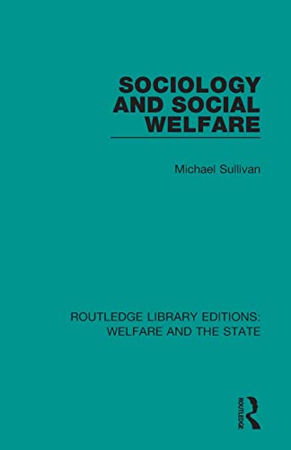 Beispielbild fr Sociology and Social Welfare zum Verkauf von Blackwell's