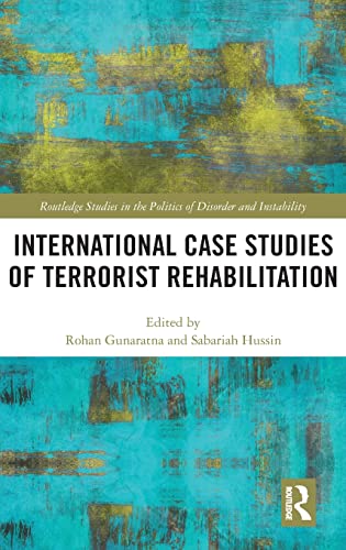 Beispielbild fr International Case Studies of Terrorist Rehabilitation zum Verkauf von Blackwell's