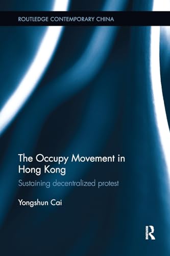 Stock image for The Occupy Movement in Hong Kong for sale by Blackwell's