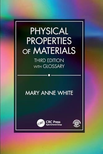 Imagen de archivo de Physical Properties of Materials, Third Edition a la venta por SecondSale