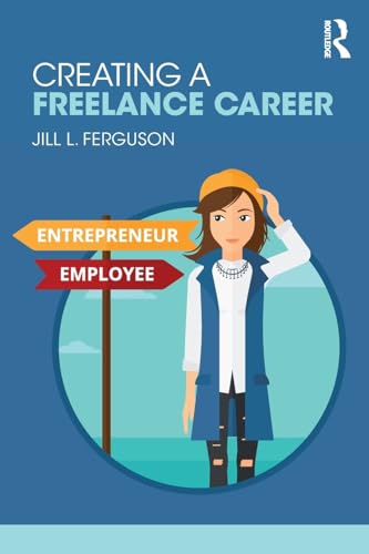 Stock image for Creating a Freelance Career for sale by Blackwell's