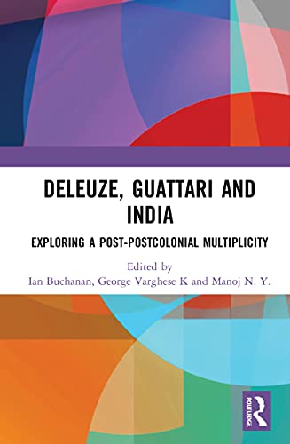 9781138607187: Deleuze, Guattari and India