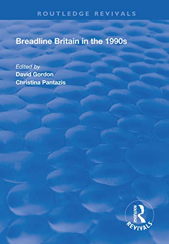9781138607583: Breadline Britain in the 1990s (Routledge Revivals)