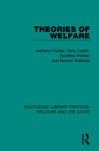 Beispielbild fr Theories of Welfare (Routledge Library Editions: Welfare and the State) zum Verkauf von Chiron Media