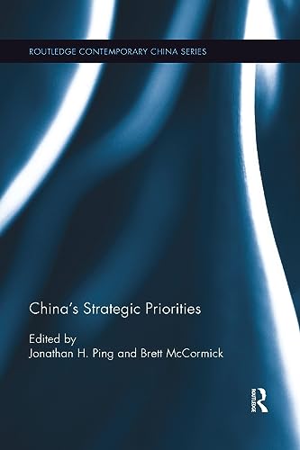 Stock image for Chinas Strategic Priorities (Routledge Contemporary China Series) for sale by Big River Books