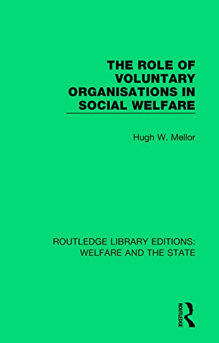 Beispielbild fr The Role of Voluntary Organisations in Social Welfare zum Verkauf von Blackwell's