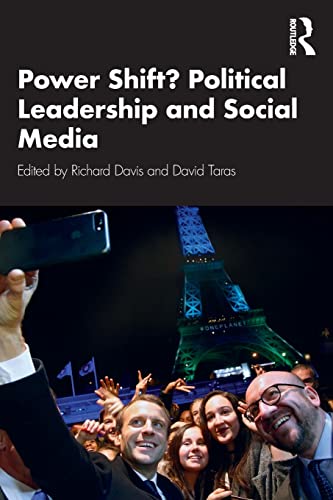 Beispielbild fr Power Shift? Political Leadership and Social Media zum Verkauf von Blackwell's