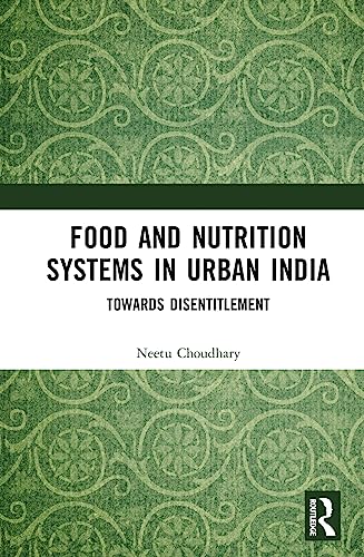 Beispielbild fr Food and Nutrition Systems in Urban India zum Verkauf von Blackwell's