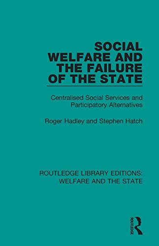 Beispielbild fr Social Welfare and the Failure of the State zum Verkauf von Blackwell's