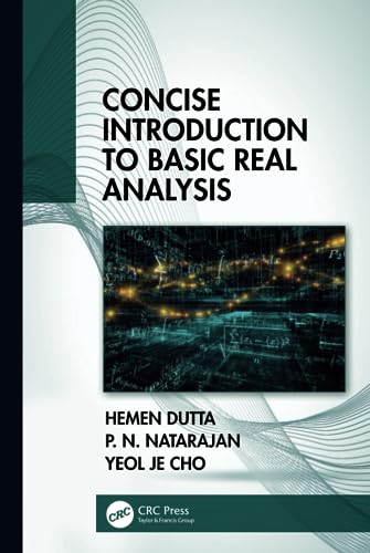 Stock image for Concise Introduction to Basic Real Analysis, 1st Edition for sale by Books Puddle