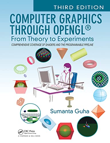 Beispielbild fr Computer Graphics Through OpenGL? From Theory to Experiments zum Verkauf von TextbookRush