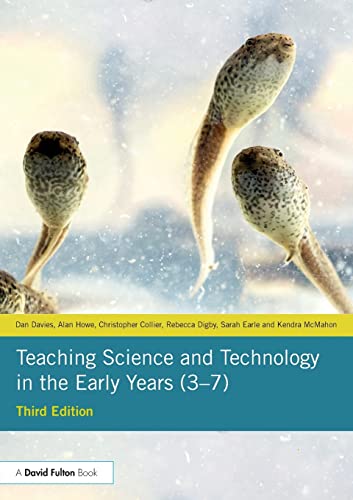 Imagen de archivo de Teaching Science and Technology in the Early Years (3?7) a la venta por Books Unplugged