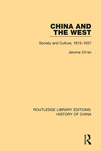 Beispielbild fr China and the West zum Verkauf von Blackwell's
