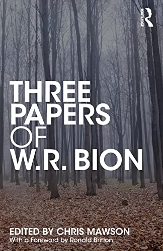 Stock image for Three Papers of W.R. Bion for sale by Chiron Media