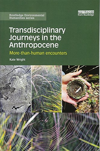 Beispielbild fr Transdisciplinary Journeys in the Anthropocene zum Verkauf von Blackwell's