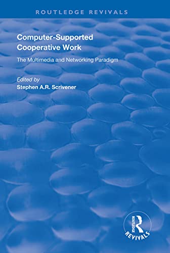 Beispielbild fr Computer-Supported Cooperative Work zum Verkauf von Blackwell's