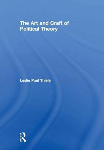 Imagen de archivo de The Art and Craft of Political Theory a la venta por Biblios