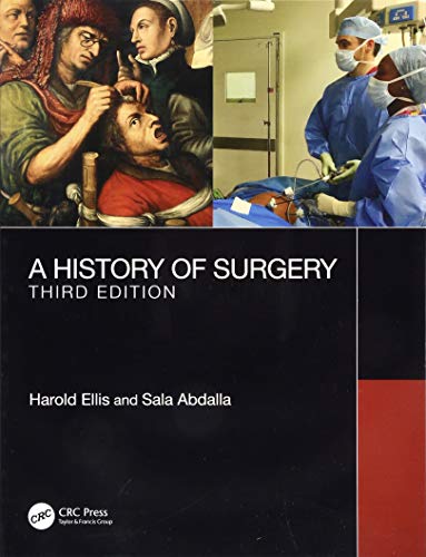 Beispielbild fr A History of Surgery zum Verkauf von Blackwell's