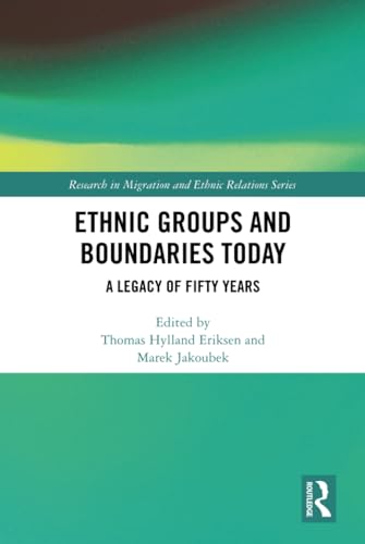 Stock image for Ethnic Groups and Boundaries Today (Research in Migration and Ethnic Relations Series) for sale by GF Books, Inc.