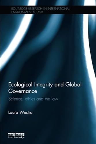 Beispielbild fr Ecological Integrity and Global Governance zum Verkauf von Blackwell's