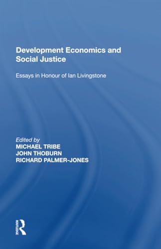 Beispielbild fr Development Economics and Social Justice zum Verkauf von Blackwell's