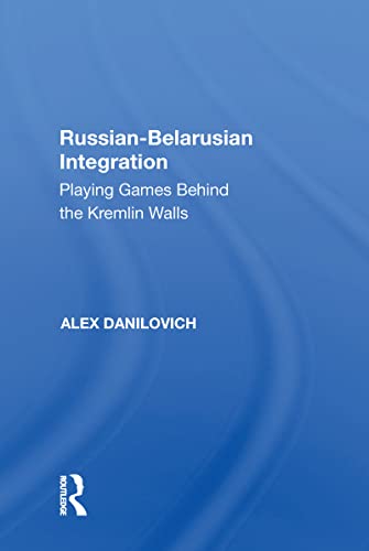 Imagen de archivo de Russian-Belarusian Integration a la venta por Blackwell's