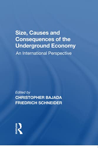 Stock image for Size, Causes and Consequences of the Underground Economy for sale by GF Books, Inc.