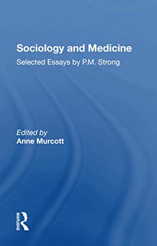 Beispielbild fr Sociology and Medicine zum Verkauf von Blackwell's