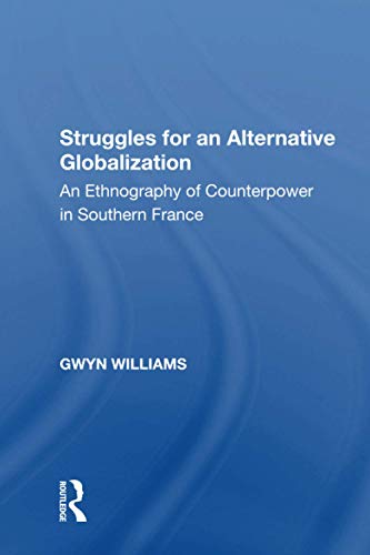 Beispielbild fr Struggles for an Alternative Globalization zum Verkauf von Blackwell's