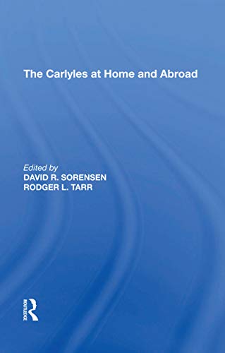 Beispielbild fr The Carlyles at Home and Abroad zum Verkauf von Blackwell's