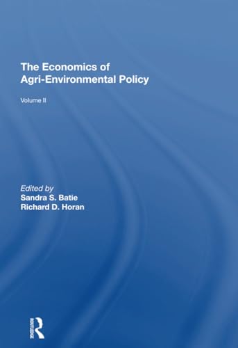Beispielbild fr The Economics of Agri-Environmental Policy. Volume II zum Verkauf von Blackwell's