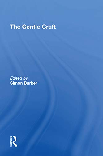 9781138621015: The Gentle Craft