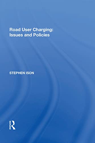 Stock image for Road User Charging: Issues and Policies for sale by Blackwell's